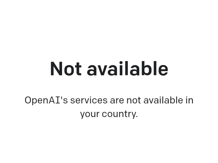 Les services d'OpenAI ne sont pas disponible dans votre pays
